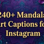 240+ Mandala Art Captions for Instagram | Dots That Heal Your Soul